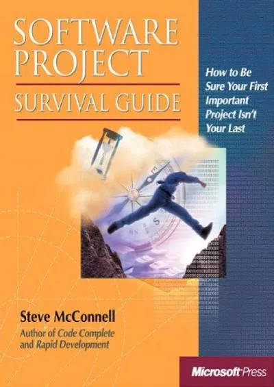 Software Project Survival Guide (Pro -- Best Practices)