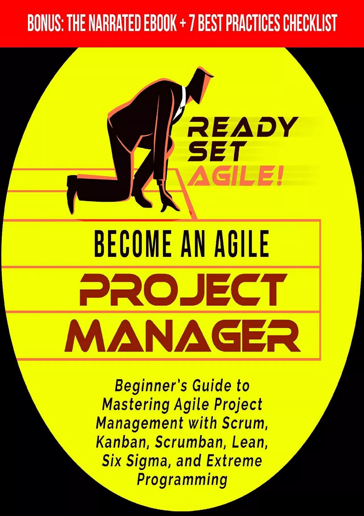 Become an Agile Project Manager: Beginner’s Guide to Mastering Agile Project Management