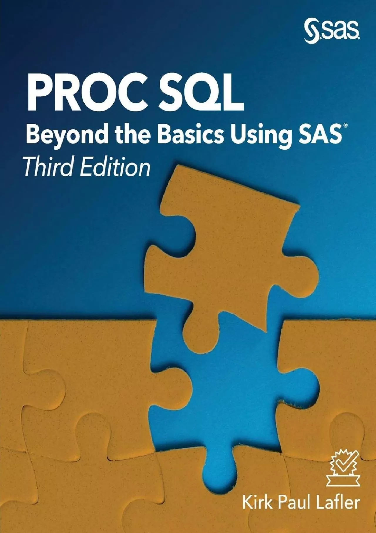 PDF-PROC SQL: Beyond the Basics Using SAS, Third Edition