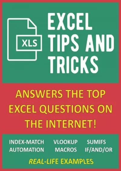 EXCEL TIPS AND TRICKS: ANSWERS THE TOP EXCEL QUESTIONS ON THE INTERNET