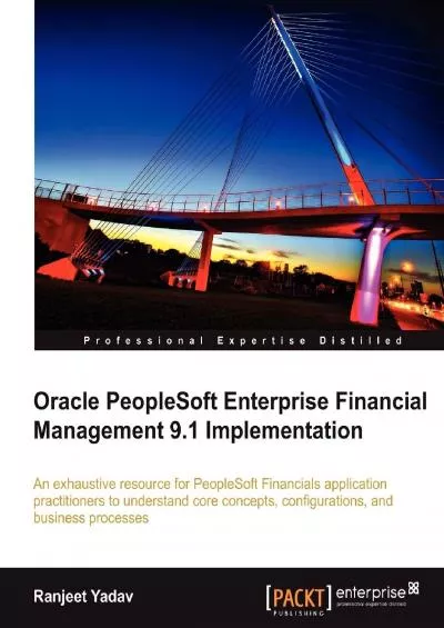 Oracle PeopleSoft Enterprise Financial Management 9.1 Implementation