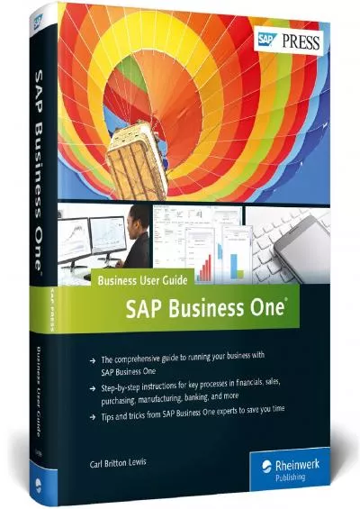 SAP Business One: User Guide (First Edition) (SAP PRESS)