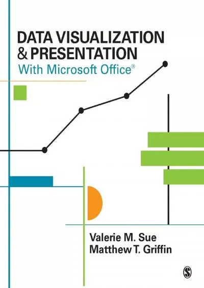 Data Visualization & Presentation With Microsoft Office