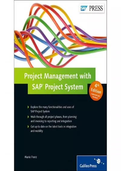 Project Management with SAP Project System (4th Edition)