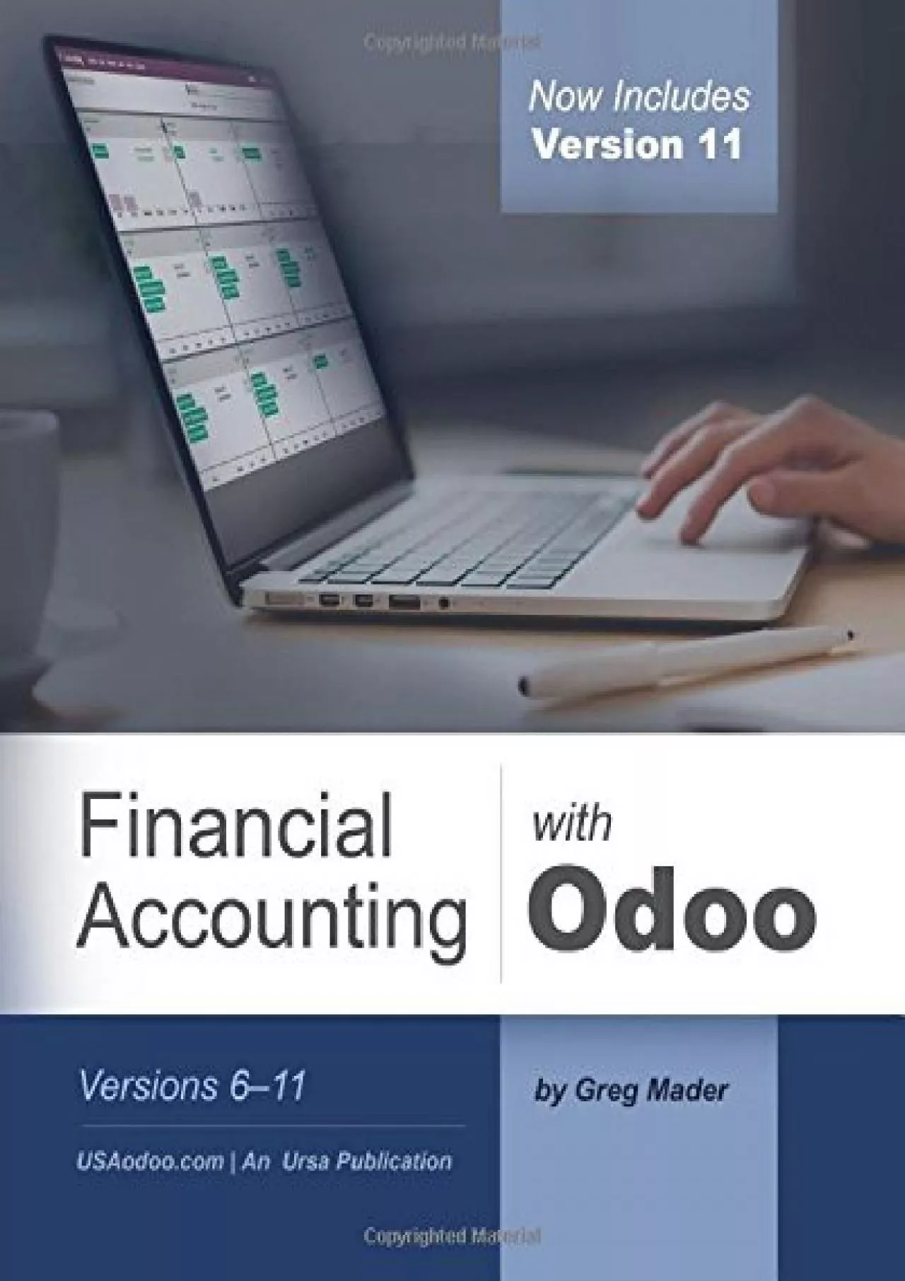 Financial Accounting with Odoo, Third Edition: Versions 6-11