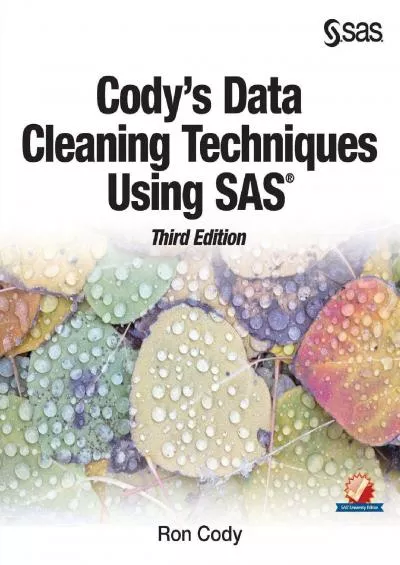 Cody\'s Data Cleaning Techniques Using SAS, Third Edition