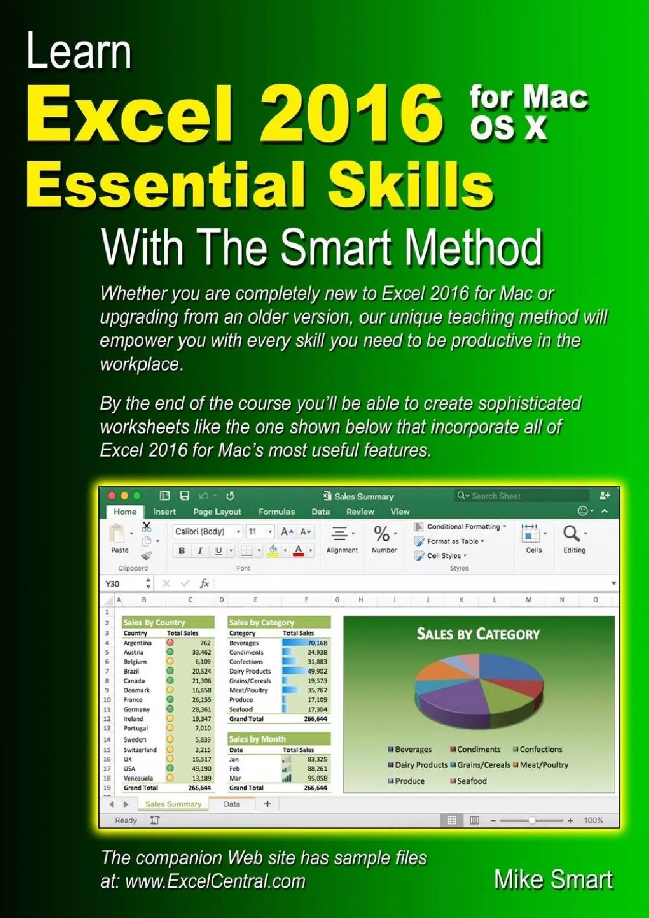 Learn Excel 2016 Essential Skills for Mac OS X with The Smart Method: Courseware tutorial