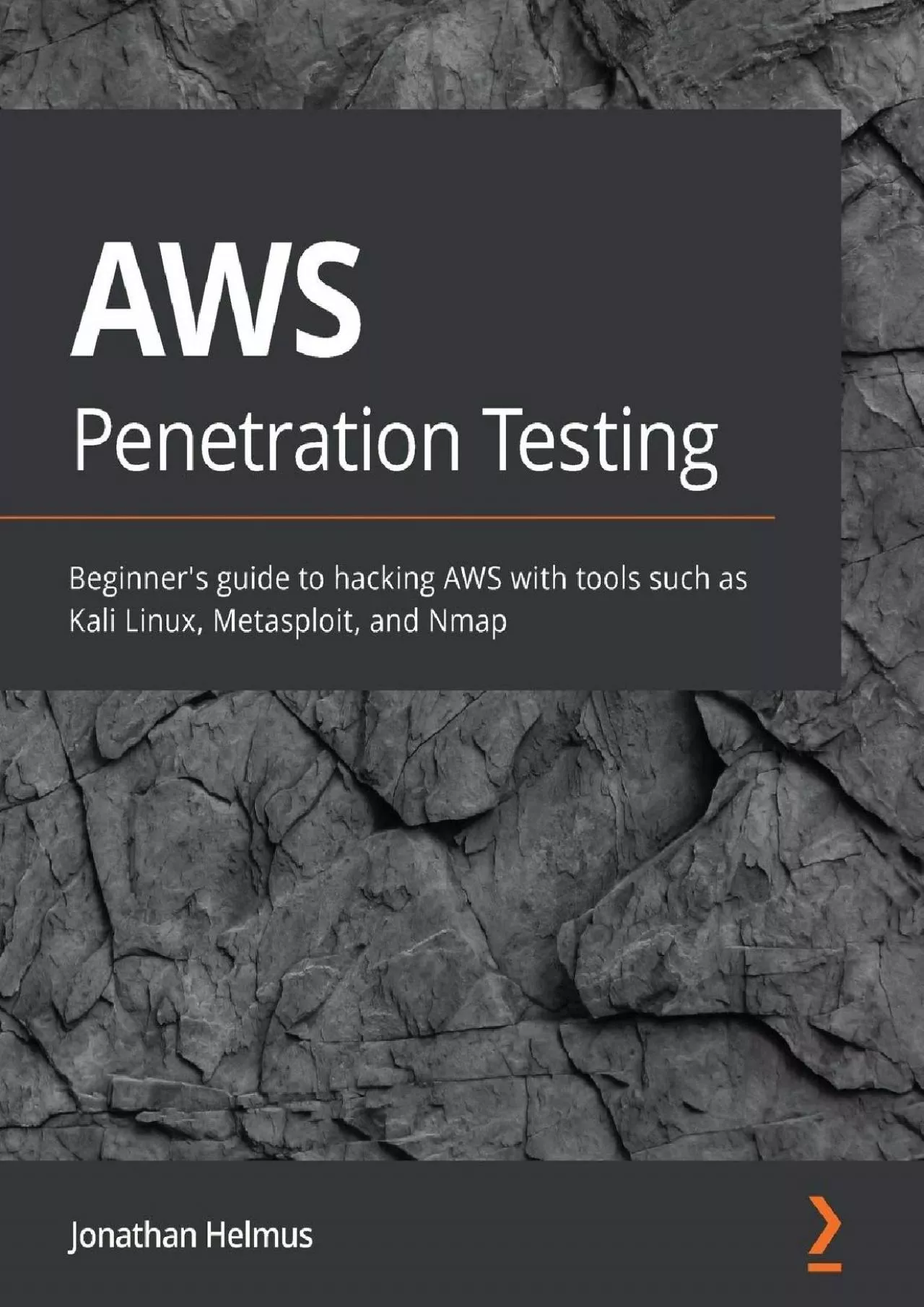 AWS Penetration Testing: Beginner\'s guide to hacking AWS with tools such as Kali Linux,