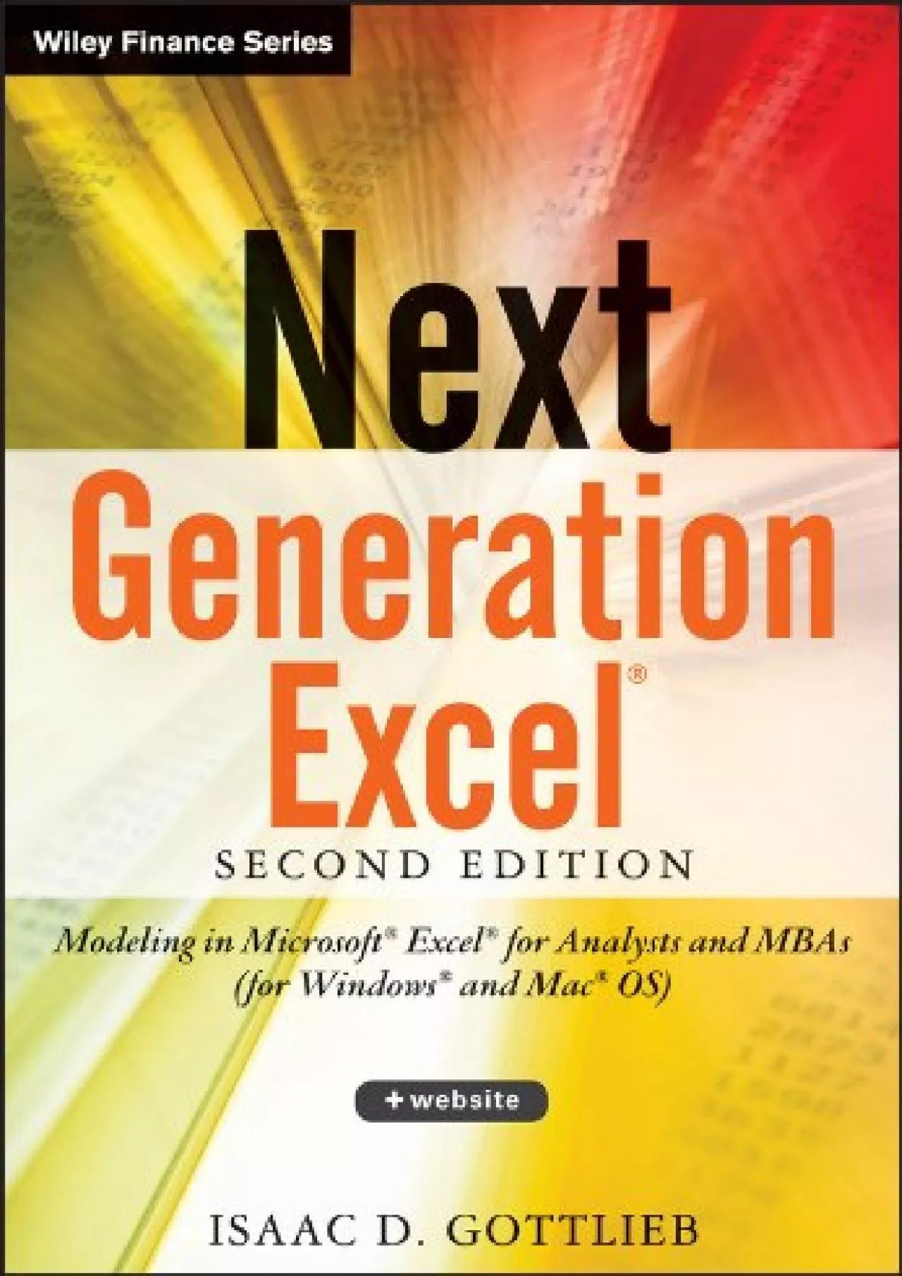 PDF-Next Generation Excel: Modeling In Excel For Analysts And MBAs (For MS Windows And Mac