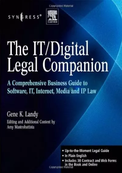 The IT / Digital Legal Companion: A Comprehensive Business Guide to Software, IT, Internet,