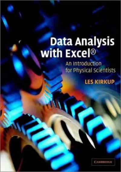 Data Analysis with Excel®: An Introduction for Physical Scientists