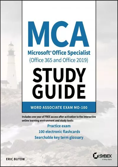 MCA Microsoft Office Specialist (Office 365 and Office 2019) Study Guide: Word Associate