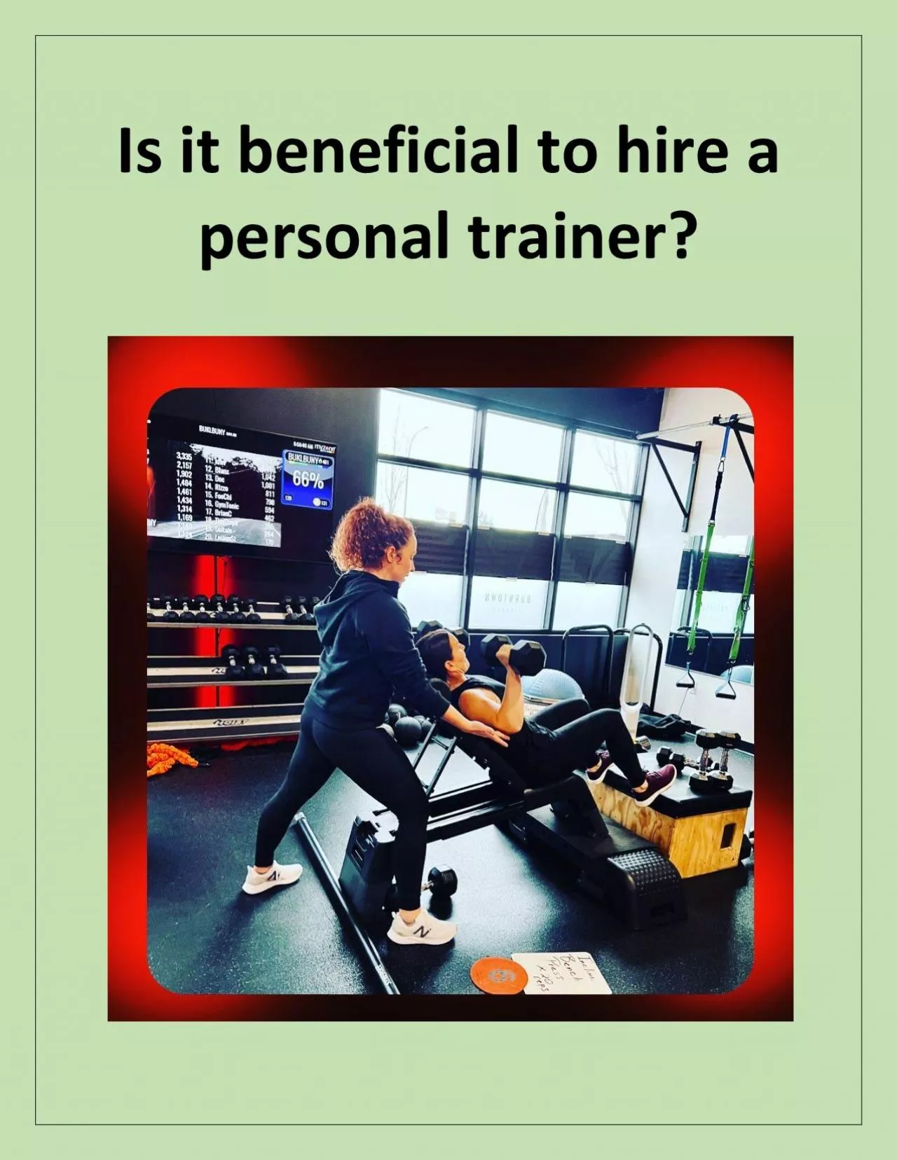 PDF-Is it beneficial to hire a personal trainer?