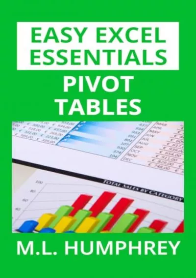 Pivot Tables (Easy Excel Essentials)