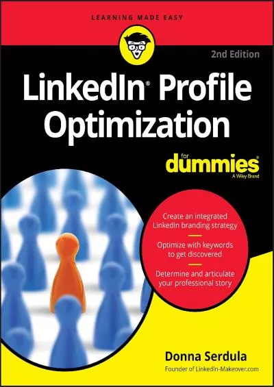 LinkedIn Profile Optimization For Dummies (For Dummies (Business & Personal Finance))