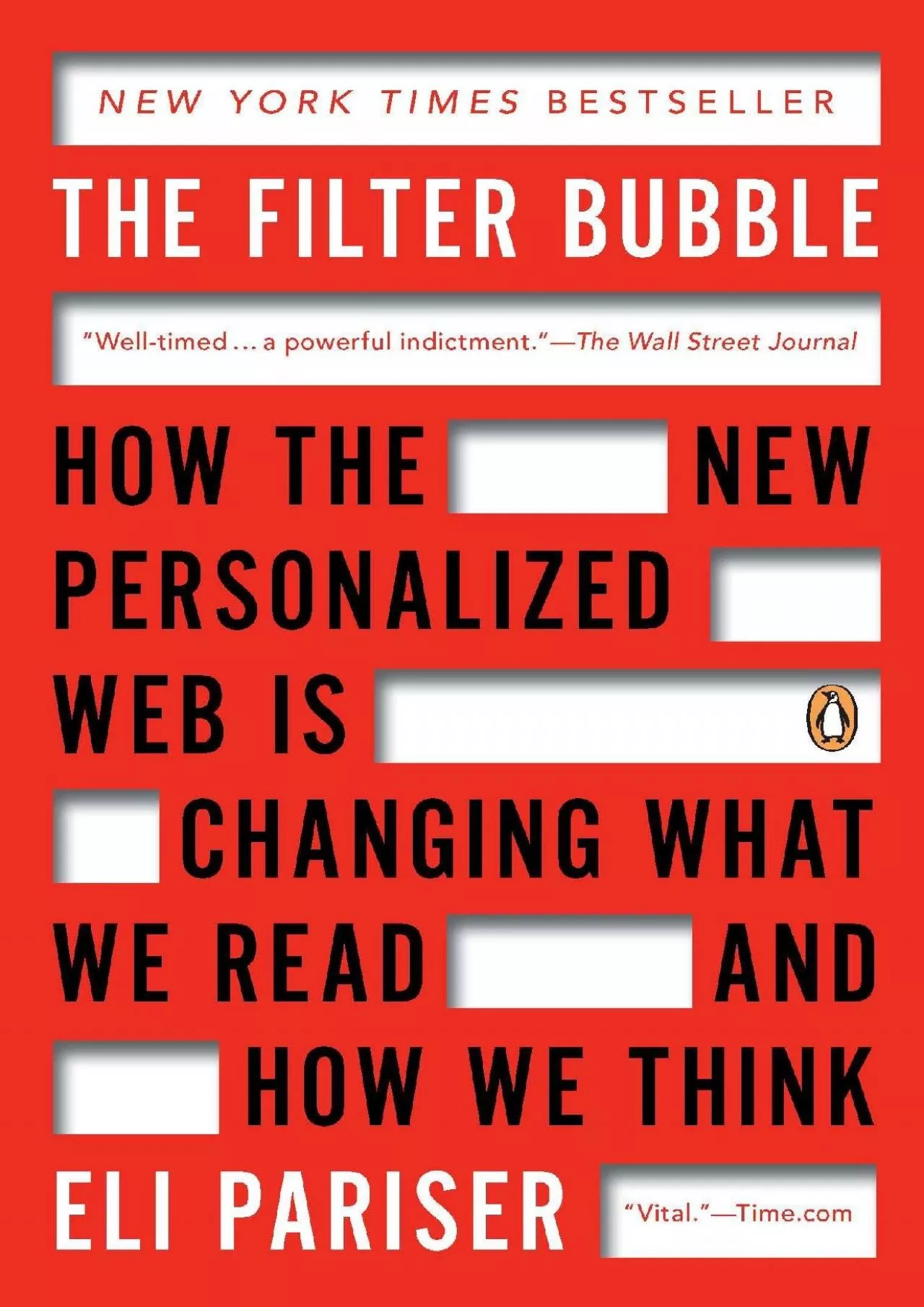 PDF-The Filter Bubble: How the New Personalized Web Is Changing What We Read and How We Think