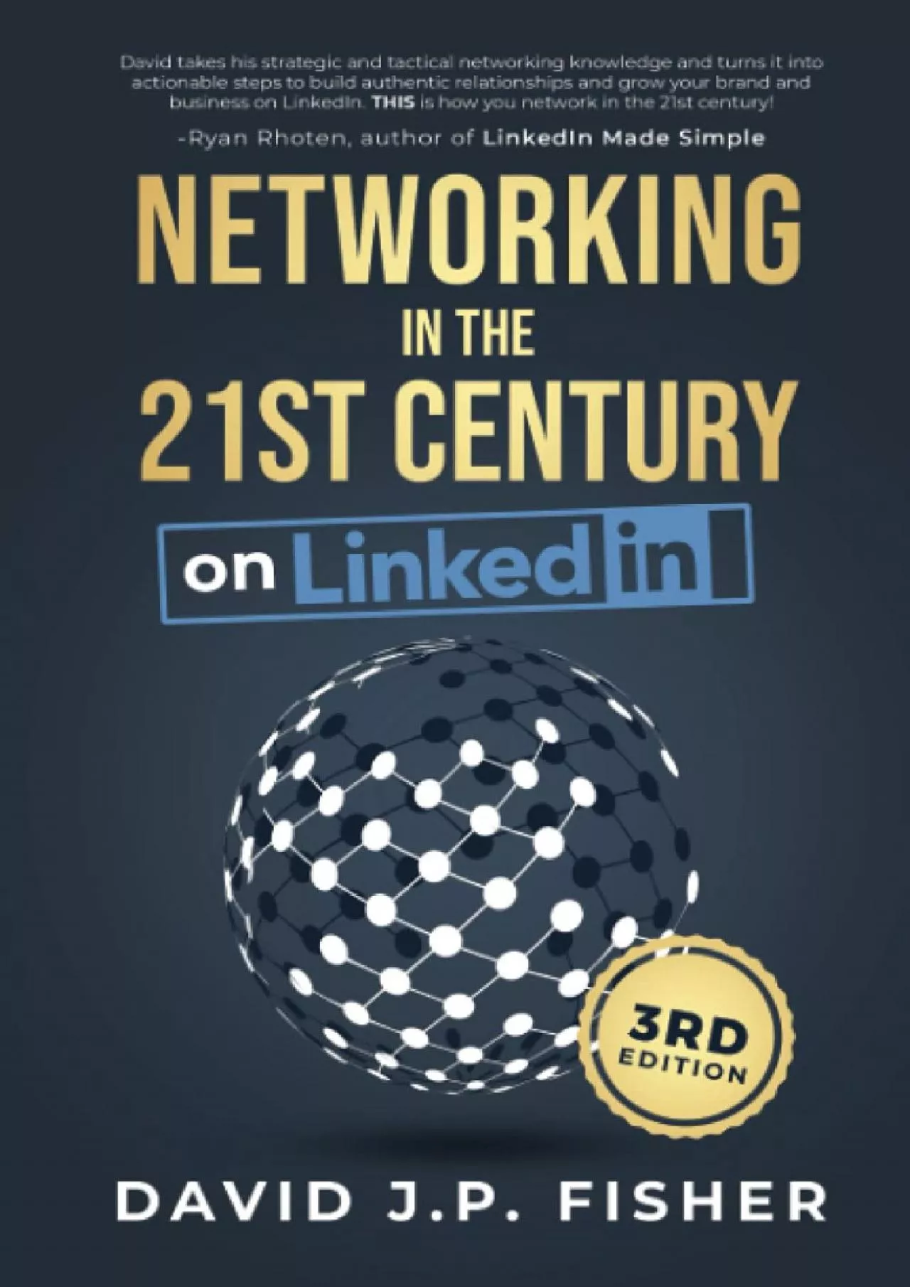 PDF-Networking in the 21st Century... on LinkedIn: Creating Online Relationships and Opportunities