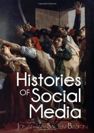 Histories of Social Media