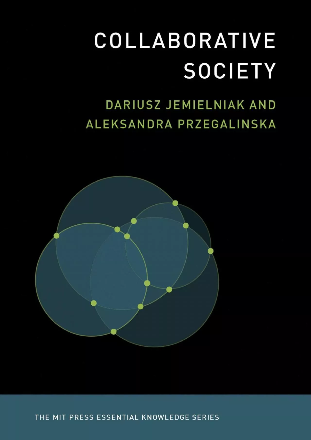 PDF-Collaborative Society (The MIT Press Essential Knowledge series)