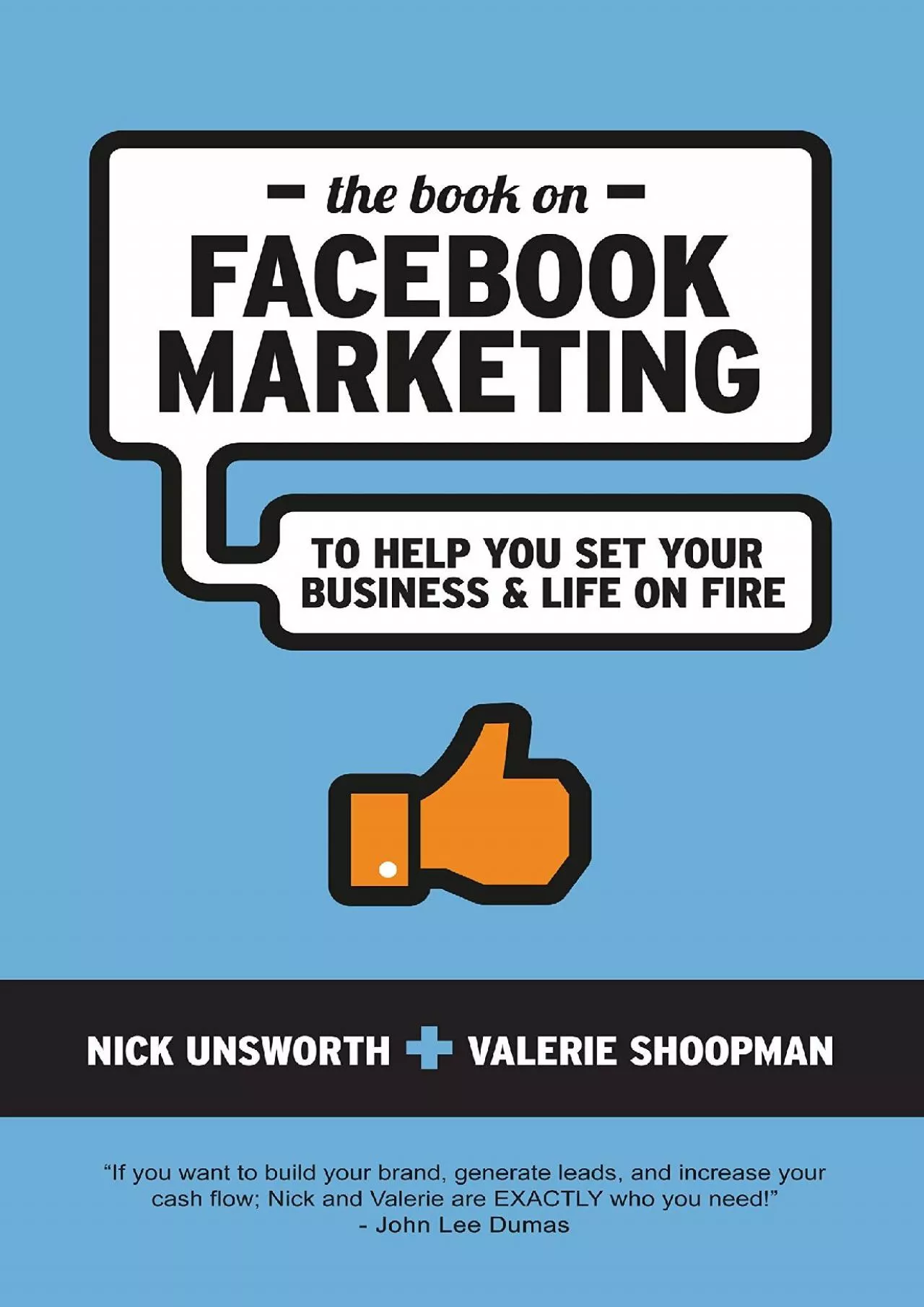 PDF-The Book On Facebook Marketing: To Help You Set Your Business & Life on Fire