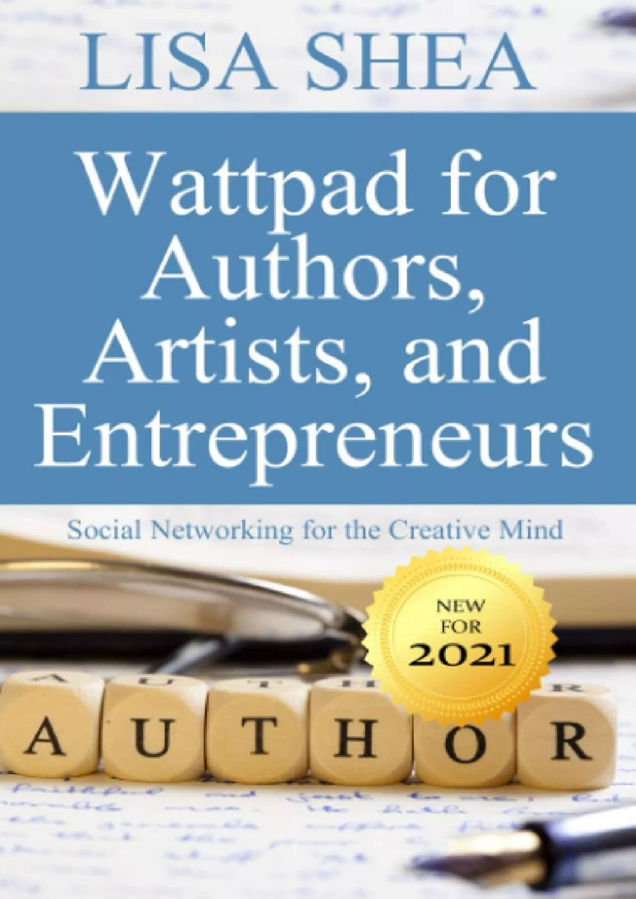 PDF-Wattpad for Authors Artists and Entrepreneurs - Social Networking for the Creative Mind