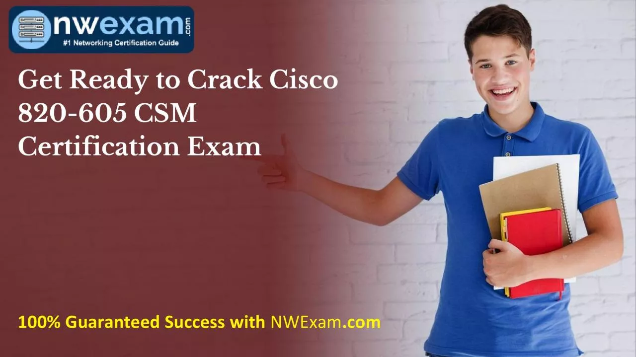 PDF-Get Ready to Crack Cisco 820-605 CSM Certification Exam