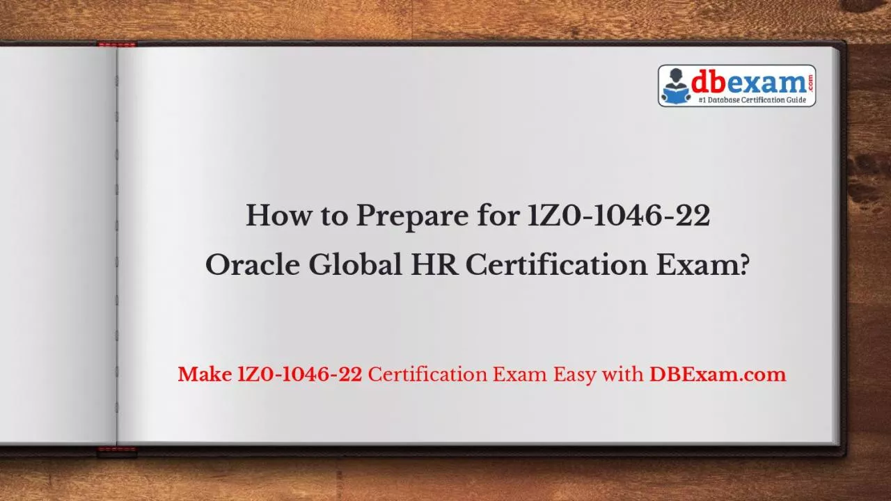 PDF-How to Prepare for 1Z0-1046-22 Oracle Global HR Certification Exam?