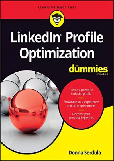 LinkedIn Profile Optimization For Dummies (For Dummies (Career/Education))