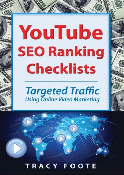 YouTube Seo Ranking Checklists: Targeted Traffic Using Online Video Marketing