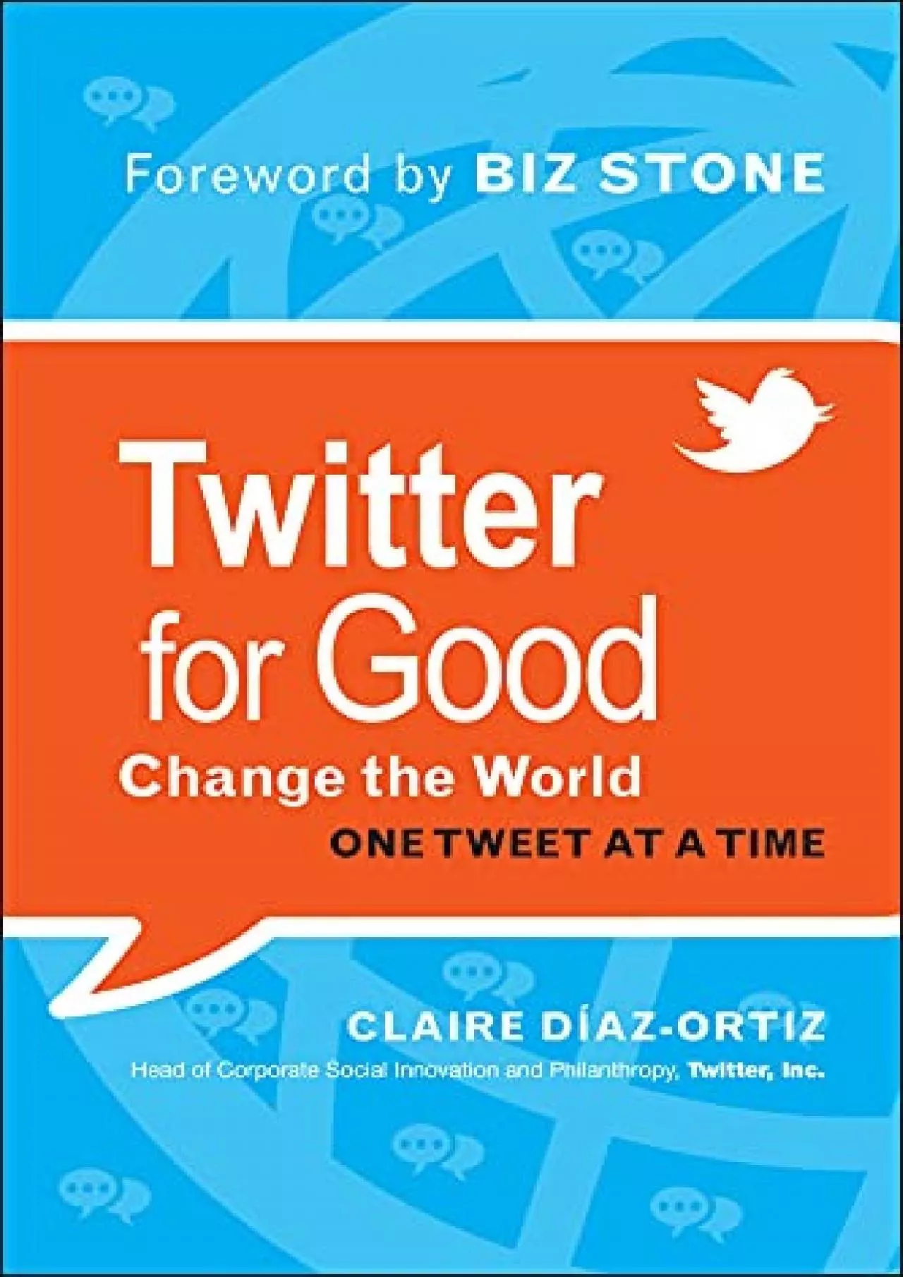 PDF-Twitter for Good: Change the World One Tweet at a Time