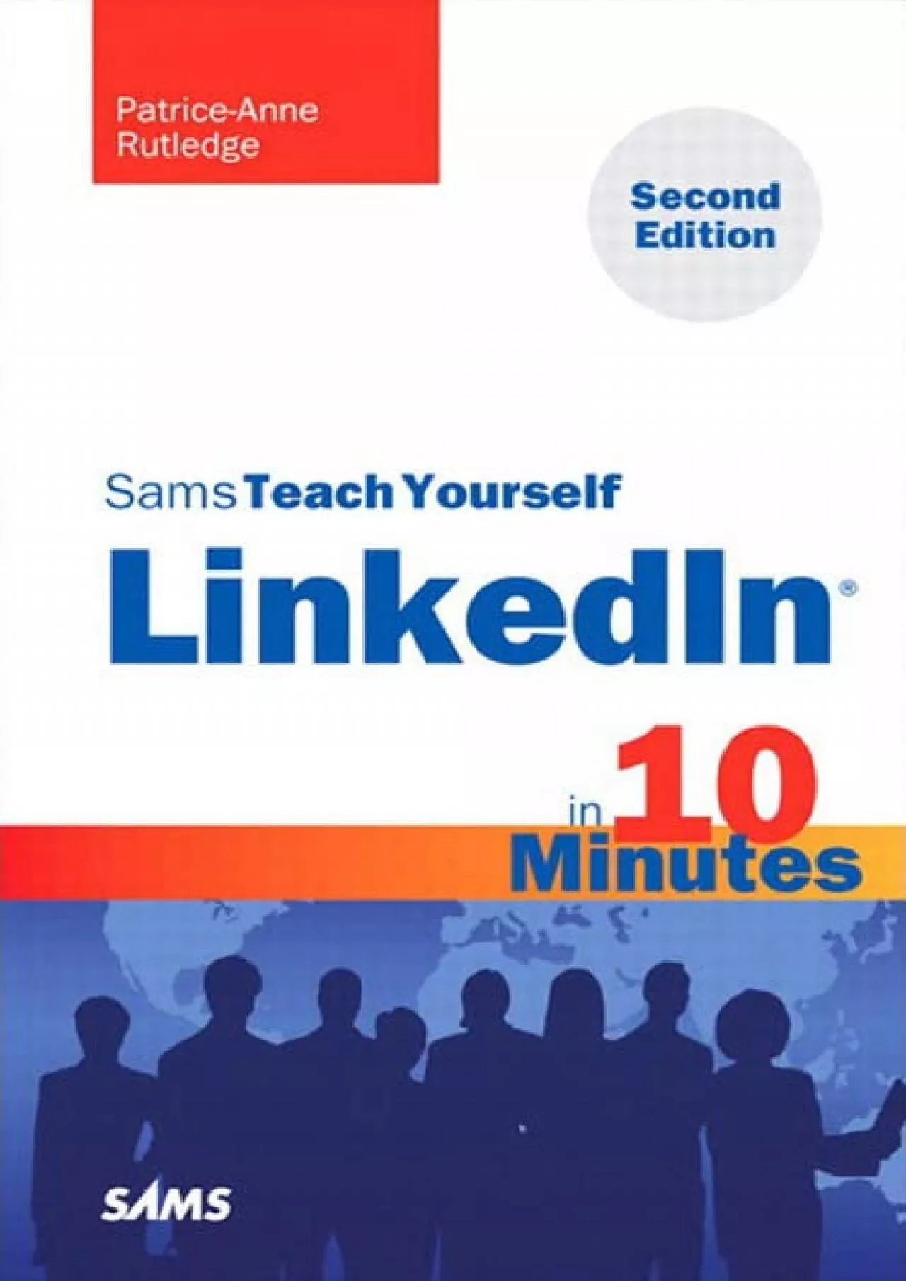 PDF-Sams Teach Yourself LinkedIn in 10 Minutes (Sams Teach Yourself -- Minutes)