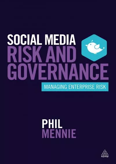 Social Media Risk and Governance: Managing Enterprise Risk