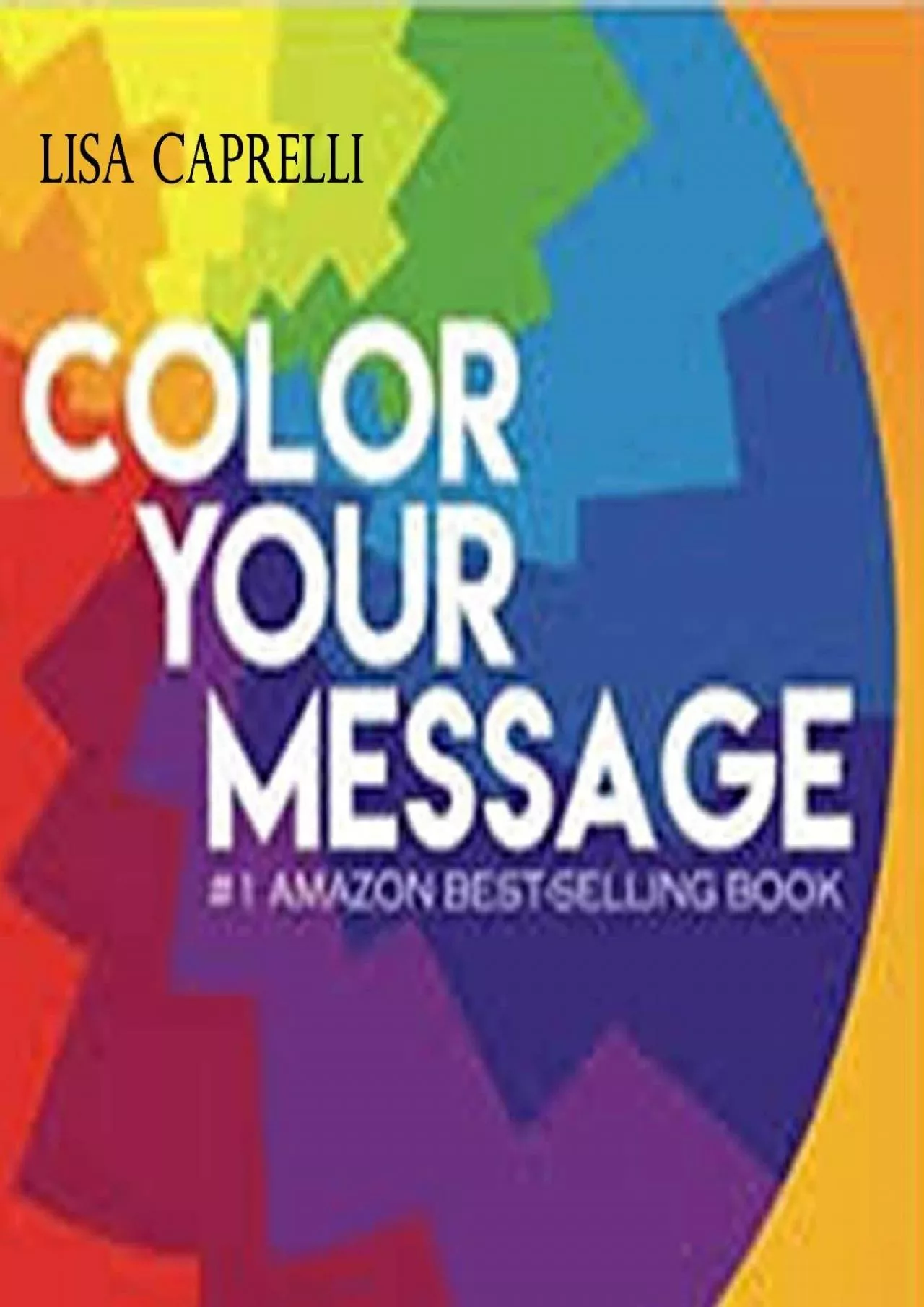 Color Your Message: The Art of Digital Marketing and Social Media