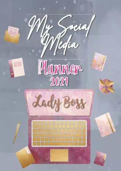 My Social Media Planner 2021: Weekly and Monthly Schedule Calendar for June to December