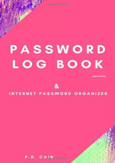 Password Log Book: Internet Password Organizer (Password & Internet Logbooks)