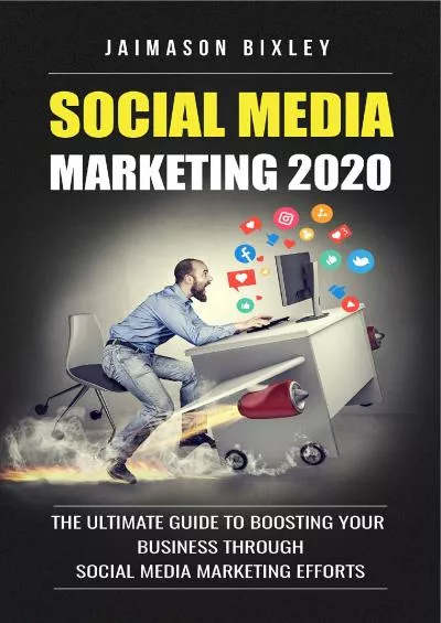Social Media Marketing 2020 ( Boost Your Social Media Marketing Salary ) : The Ultimate Guide to Boosting Your Business Through Social Media Marketing Efforts ( Stop buying social media followers )