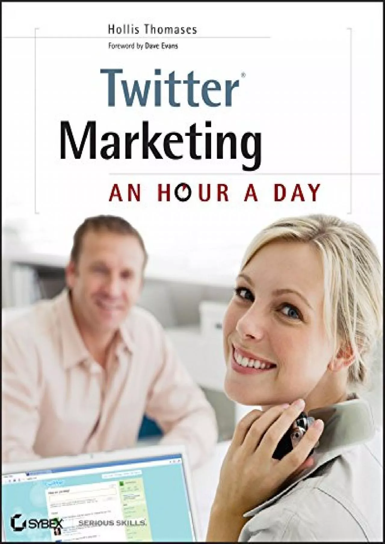 PDF-Twitter Marketing: An Hour a Day