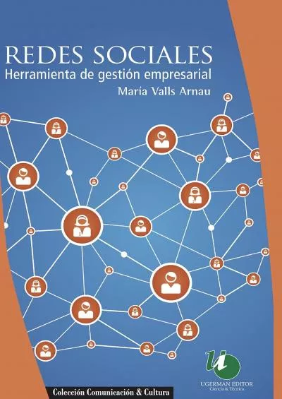 Redes sociales: Herramientas de gestión empresarial (Spanish Edition)