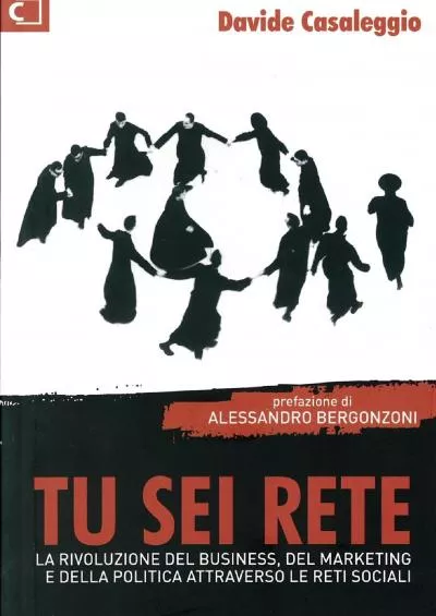 Tu sei rete (Italian Edition)