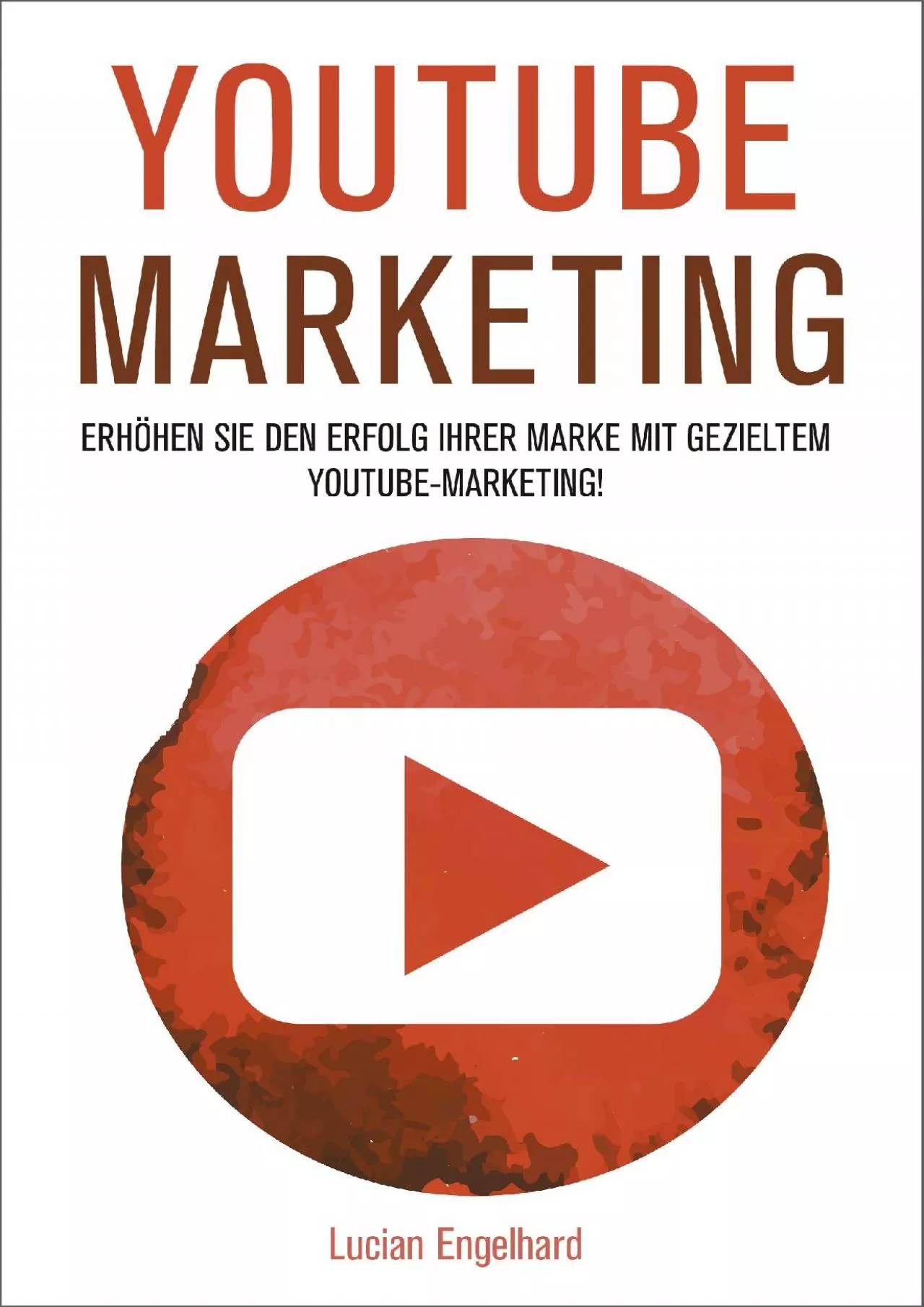 YouTube Marketing: Erhöhen Sie den Erfolg Ihrer Marke mit gezieltem YouTube-Marketing