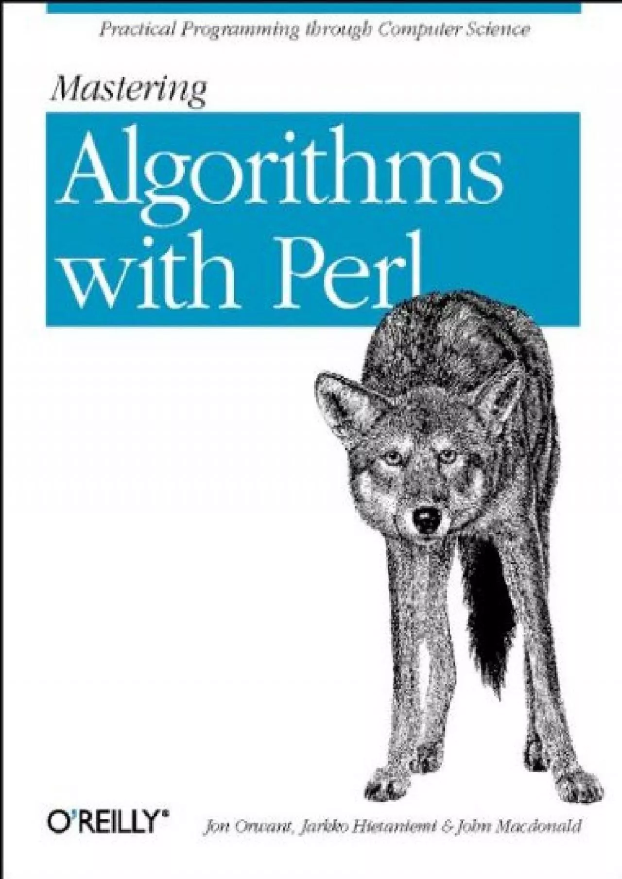 PDF-[READ]-Mastering Algorithms with Perl Practical Programming Through Computer Science