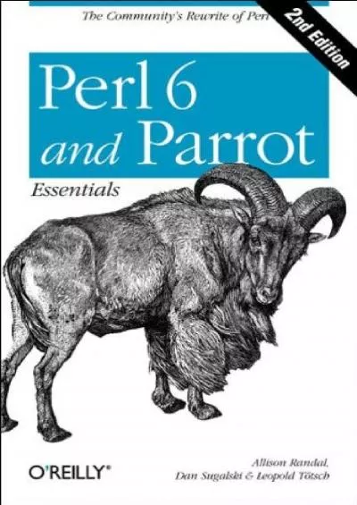 [READ]-Perl 6 and Parrot Essentials, Second Edition