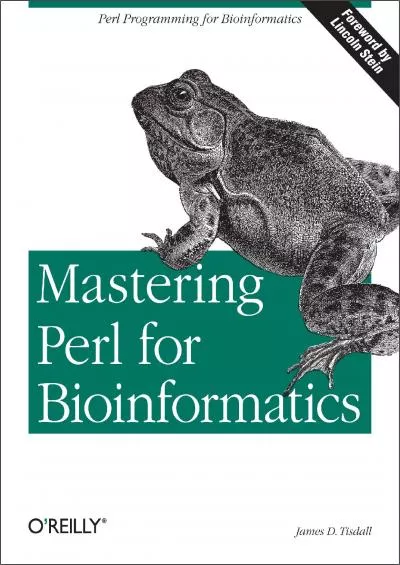 [READING BOOK]-Mastering Perl for Bioinformatics Perl Programming for Bioinformatics