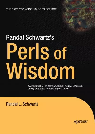 [DOWLOAD]-Randal Schwartz\'s Perls of Wisdom