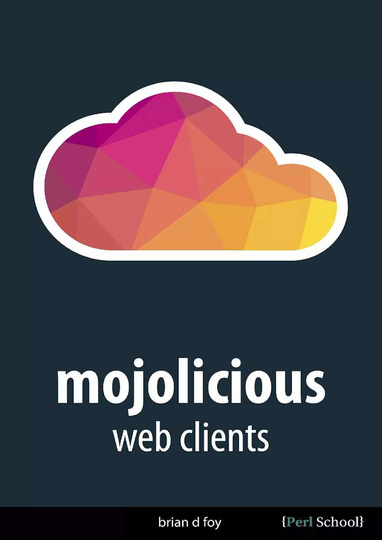 [BEST]-Mojolicious Web Clients