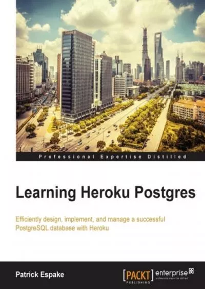 [eBOOK]-Learning Heroku Postgres