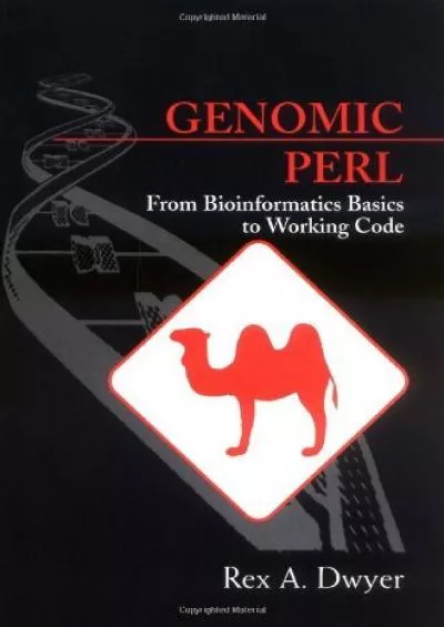 [FREE]-Genomic Perl From Bioinformatics Basics to Working Code
