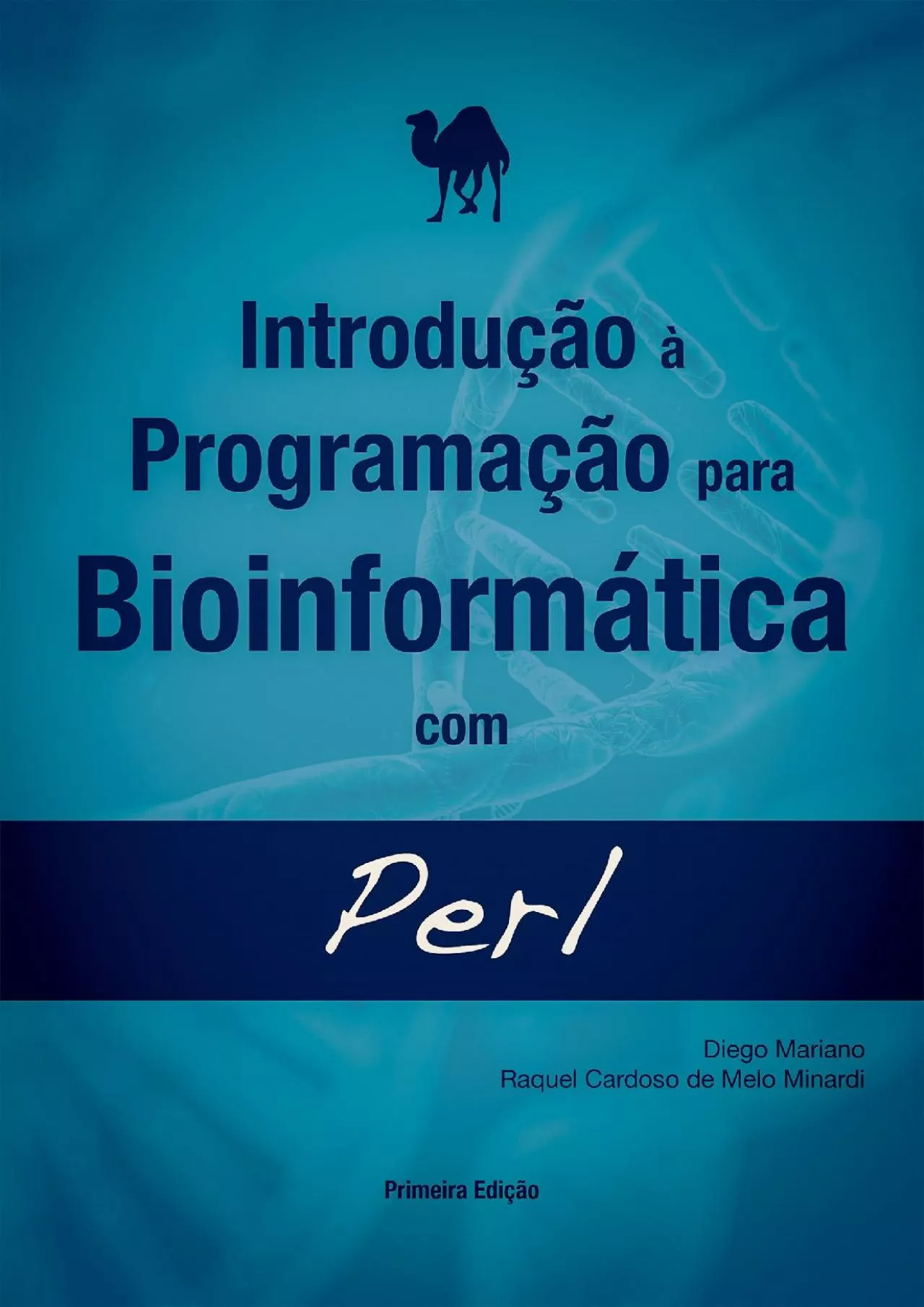 [FREE]-Introdução à Programação para Bioinformática com Perl (Portuguese Edition)
