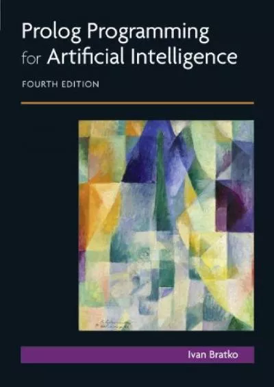 [FREE]-Prolog Programming for Artificial Intelligence (4th Edition)