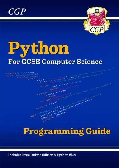 [BEST]-Python Programming Guide for GCSE Computer Science (includes Online Edition & Python Files) (CGP GCSE Computer Science 9-1 Revision)